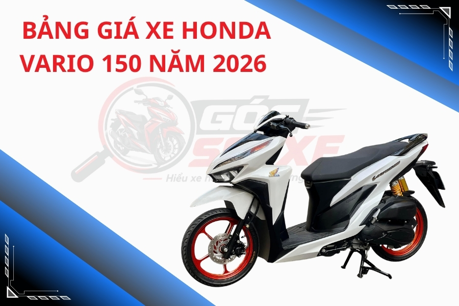 Bảng giá xe Vario 150 năm 2026 cập nhật mới nhất